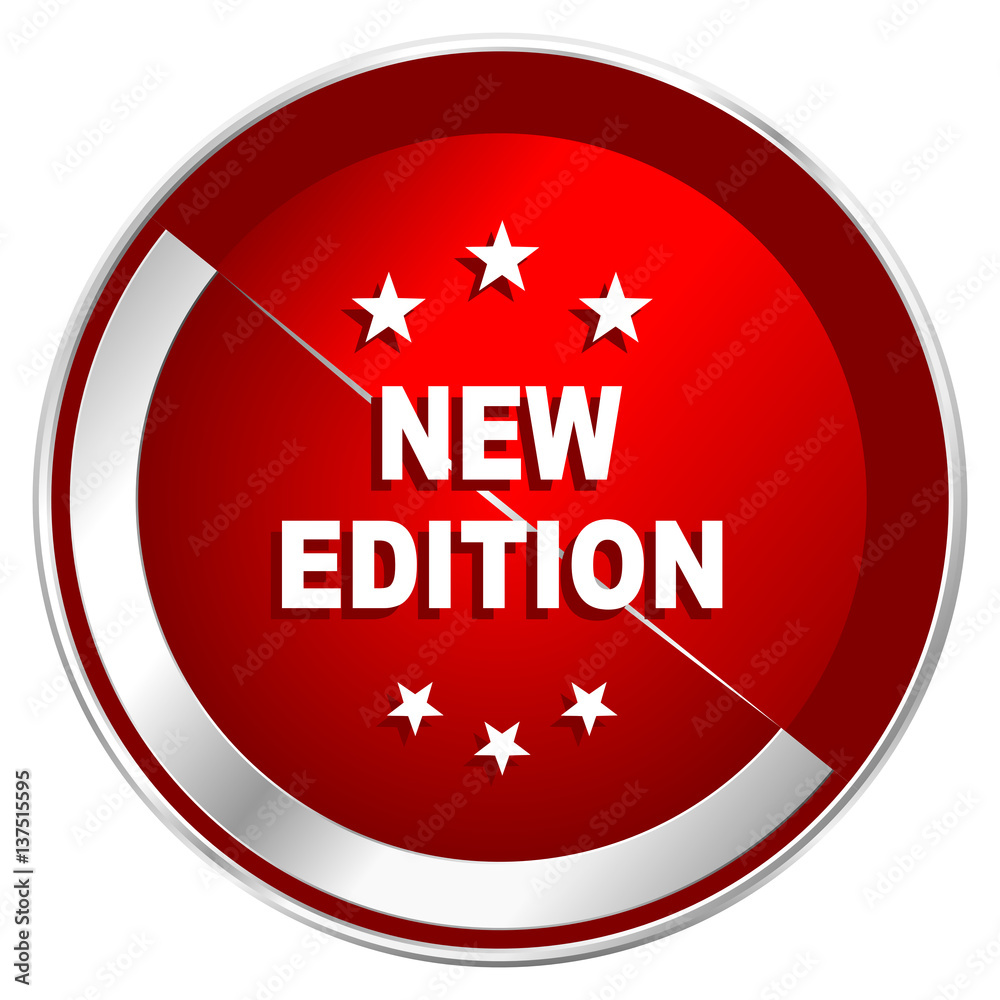 New edition red web icon. Metal shine silver chrome border round button isolated on white background. Circle modern design abstract sign for smartphone applications. New edition red web icon. Metal shine silver chrome border round button isolated on white background. Circle modern design abstract sign for smartphone applications.