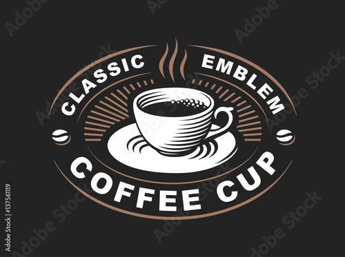 Coffee cup logo - vector illustration  emblem design on black background