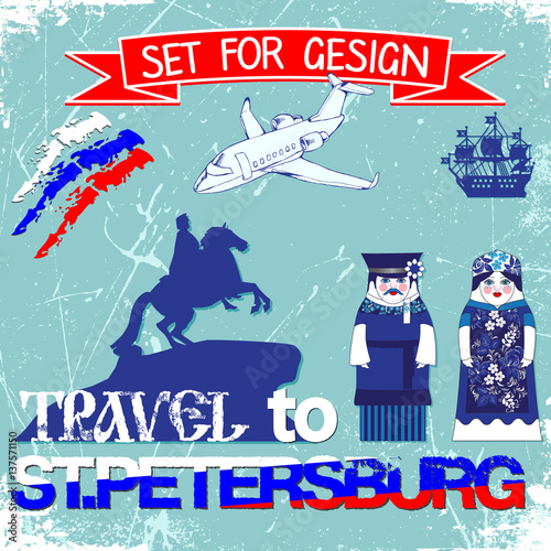 set for design, travel to St. Petersburg. vector illustration