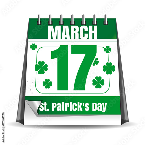 Calendar with festive date. 17 March. St. Patrick's Day celebration. Holiday date in the calendar. Desktop calendar isolated on white background. Vector illustration