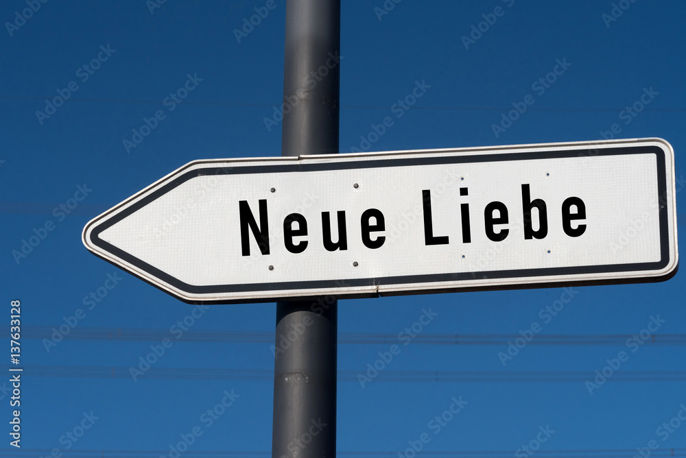 Ein Wegweiser in Richtung Neue Liebe Ein Wegweiser in Richtung Neue Liebe
