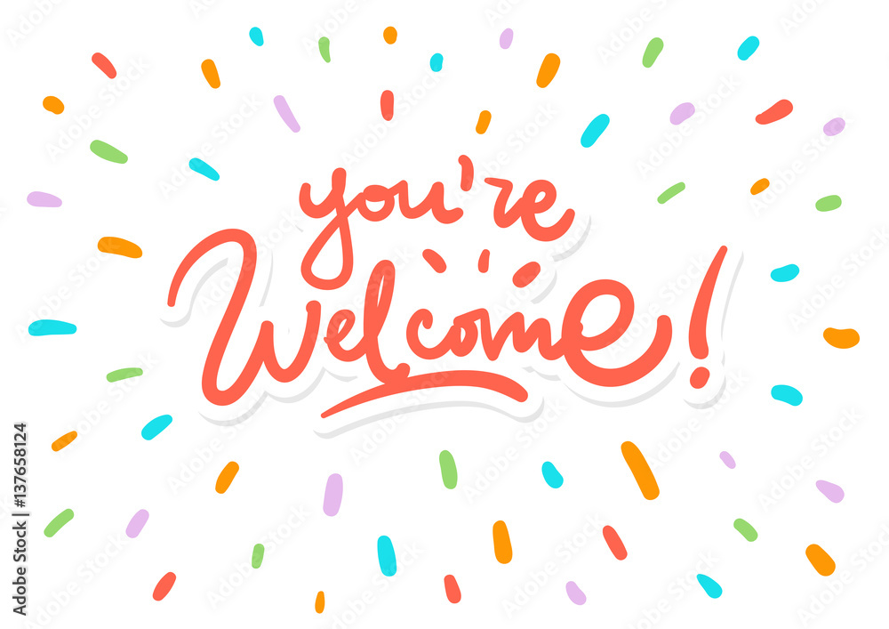 You are welcome vector lettering logo postcard splash You are welcome vector lettering logo postcard splash