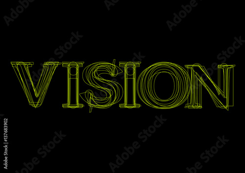 Vector word vision,  green light on black background