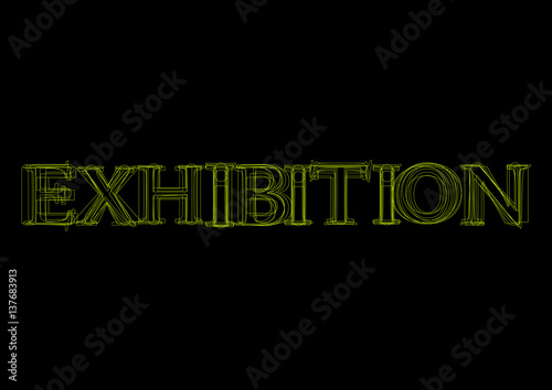 Vector word exhibition,  green light on black background