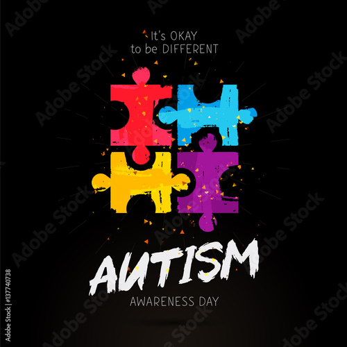 Autism Awareness Day. It's okay to be different