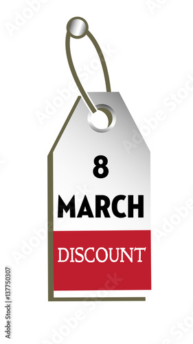 Isolated tag with the text eight March discount written on the tag