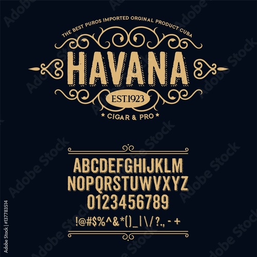 Typeface. Label. Cigar Havana typeface, labels and different type designs