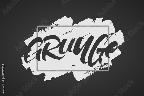 Vector illustration. Vintage hand lettering print of Grunge. Textured T-shirt design.
