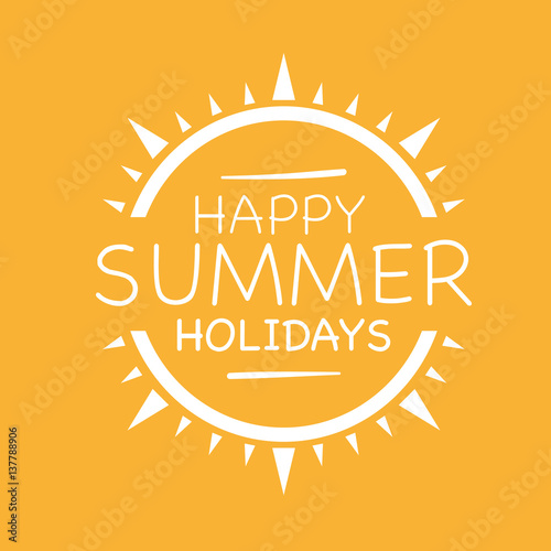happy summer holidays
