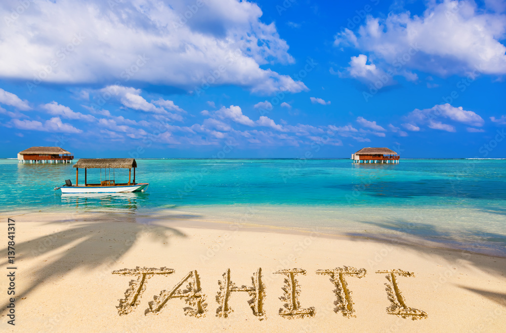 Fototapeta premium Word Tahiti on beach