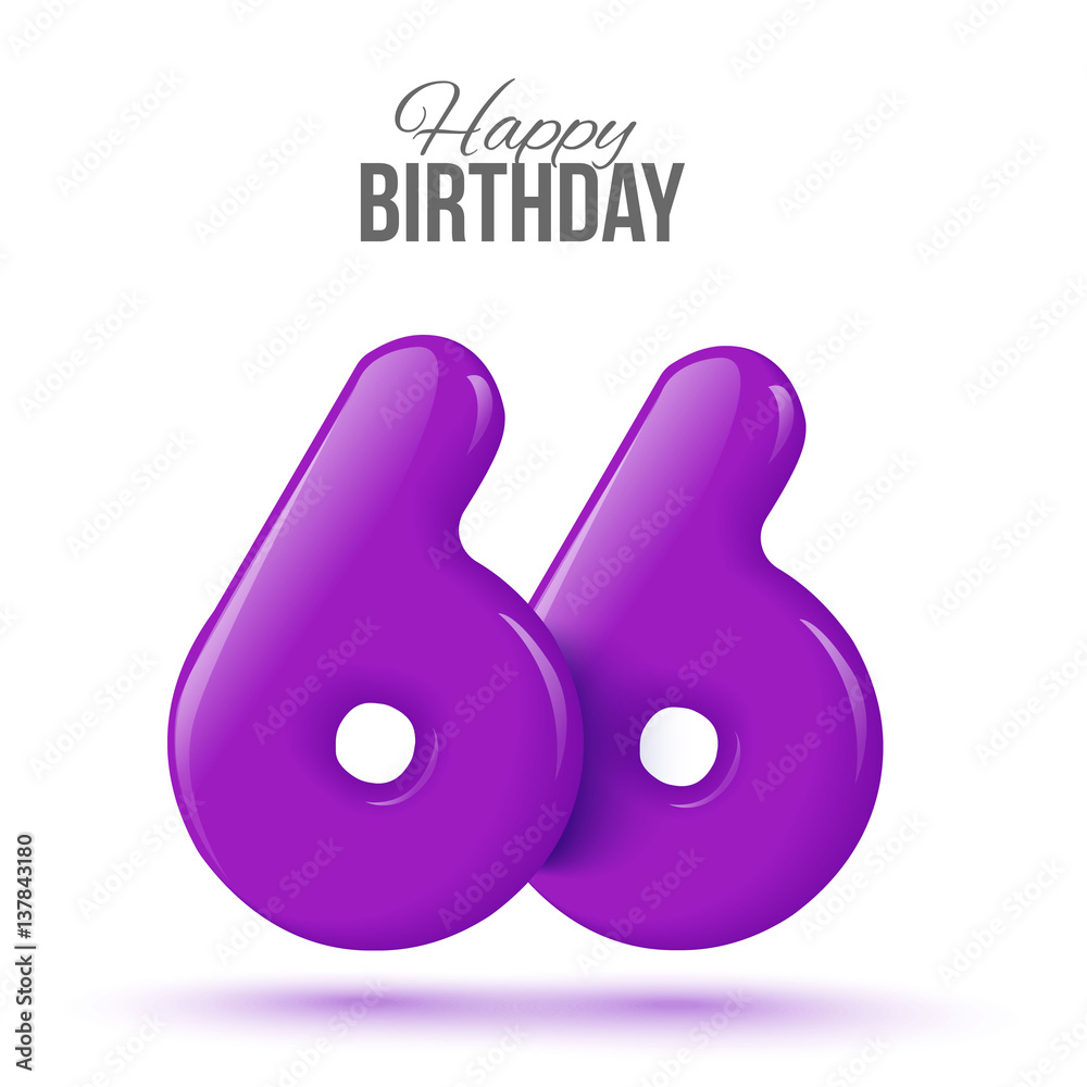 sixty six birthday greeting card template with 3d shiny number sixty six balloon on white background. Birthday party greeting, invitation card, banner with number 66 shaped balloon sixty six birthday greeting card template with 3d shiny number sixty six balloon on white background. Birthday party greeting, invitation card, banner with number 66 shaped balloon