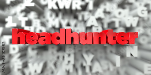 headhunter -  Red text on typography background - 3D rendered royalty free stock image. This image can be used for an online website banner ad or a print postcard.