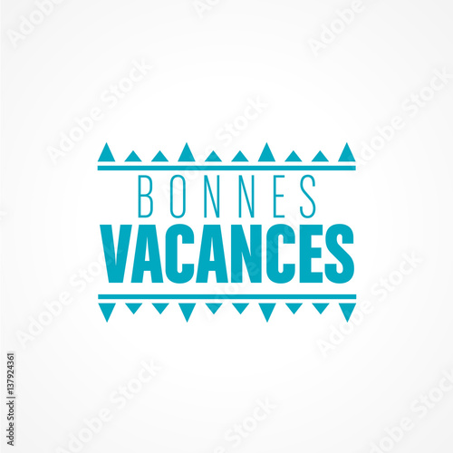 bonnes vacances