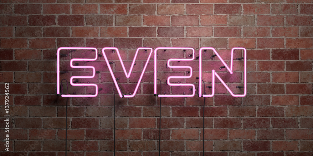 Fototapeta premium EVEN - fluorescent Neon tube Sign on brickwork - Front view - 3D rendered royalty free stock picture. Can be used for online banner ads and direct mailers..