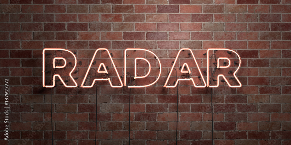 Obraz premium RADAR - fluorescent Neon tube Sign on brickwork - Front view - 3D rendered royalty free stock picture. Can be used for online banner ads and direct mailers..