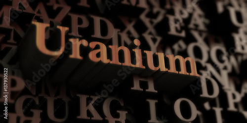 Uranium - Wooden 3D rendered letters message.  Can be used for an online banner ad or a print postcard.