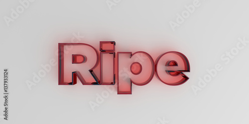 Ripe - Red glass text on white background - 3D rendered royalty free stock image.