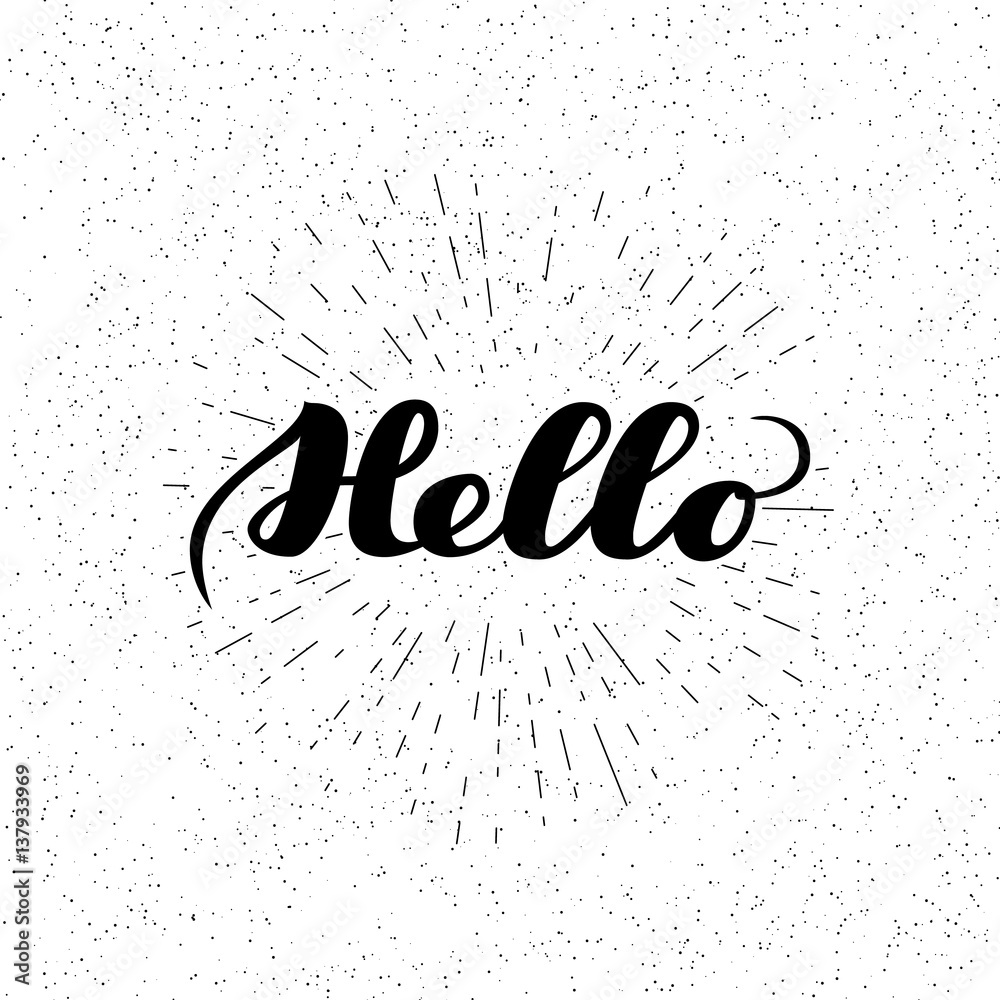 Hello - lettering for greeting card. Vector illustration isolated on white. Hand written text for web, announcment, post card, other graphic design