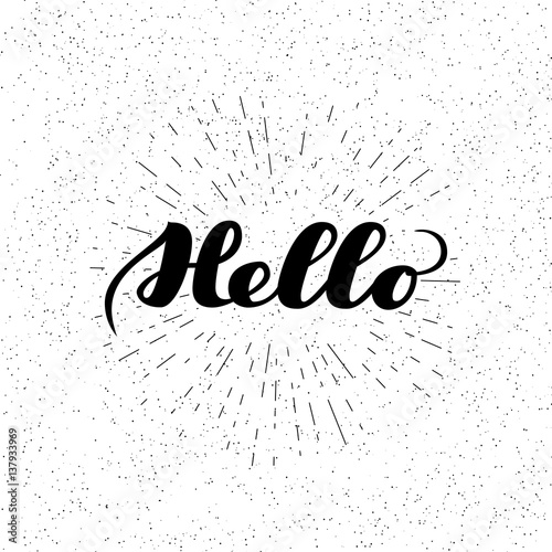 Hello - lettering for greeting card. Vector illustration isolated on white. Hand written text for web  announcment  post card  other graphic design