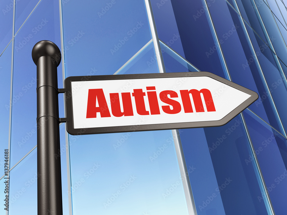 Medicine concept: sign Autism on Building background Medicine concept: sign Autism on Building background