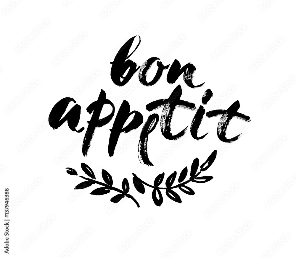 Bon appetit card. Hand drawn lettering background. Ink illustration. Modern brush calligraphy. Isolated on white background. Bon appetit card. Hand drawn lettering background. Ink illustration. Modern brush calligraphy. Isolated on white background.