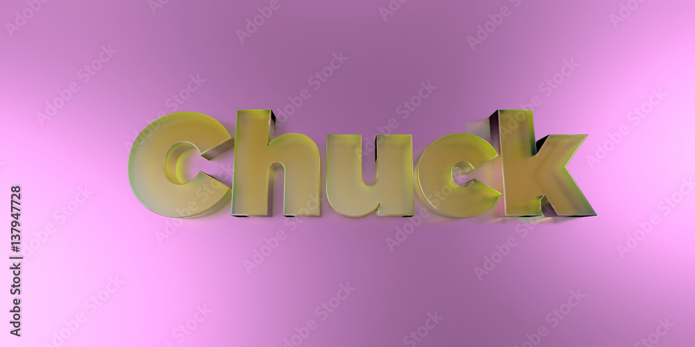 Chuck - colorful glass text on vibrant background - 3D rendered royalty free stock image.