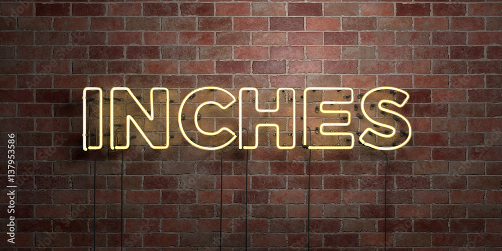 Obraz premium INCHES - fluorescent Neon tube Sign on brickwork - Front view - 3D rendered royalty free stock picture. Can be used for online banner ads and direct mailers..