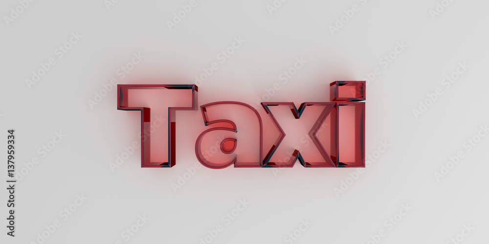 Taxi - Red glass text on white background - 3D rendered royalty free stock image. Taxi - Red glass text on white background - 3D rendered royalty free stock image.