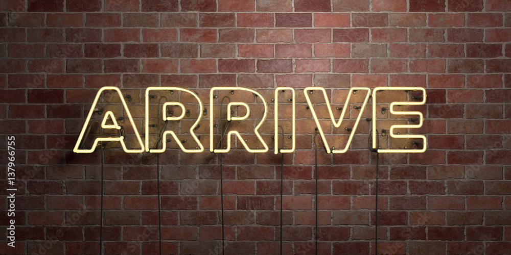 ARRIVE - fluorescent Neon tube Sign on brickwork - Front view - 3D rendered royalty free stock picture. Can be used for online banner ads and direct mailers.. ARRIVE - fluorescent Neon tube Sign on brickwork - Front view - 3D rendered royalty free stock picture. Can be used for online banner ads and direct mailers..