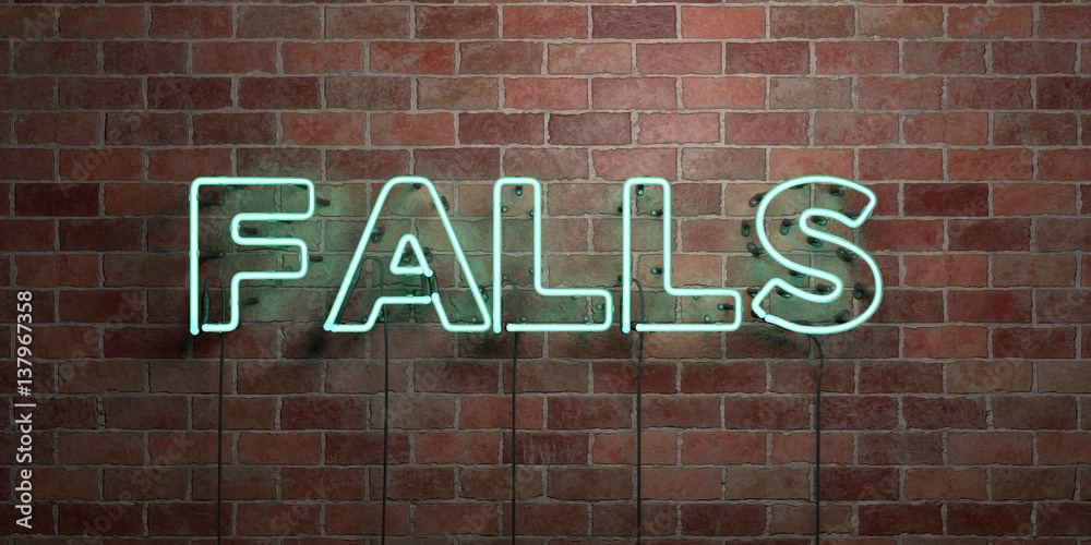 Obraz premium FALLS - fluorescent Neon tube Sign on brickwork - Front view - 3D rendered royalty free stock picture. Can be used for online banner ads and direct mailers..