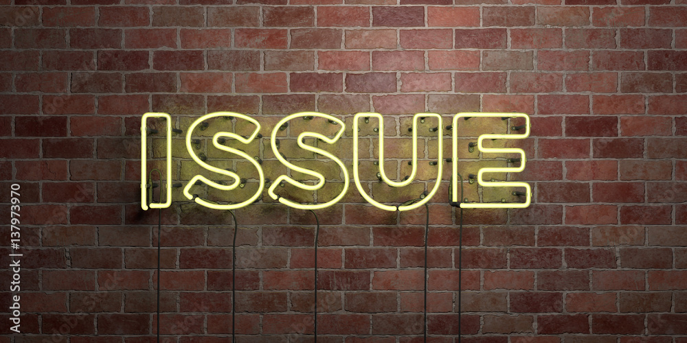 Obraz premium ISSUE - fluorescent Neon tube Sign on brickwork - Front view - 3D rendered royalty free stock picture. Can be used for online banner ads and direct mailers..