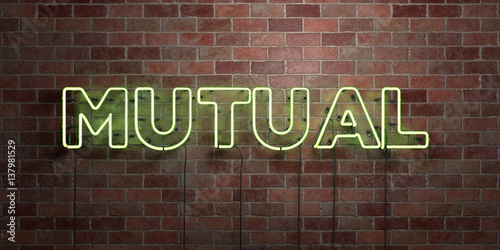 MUTUAL - fluorescent Neon tube Sign on brickwork - Front view - 3D rendered royalty free stock picture. Can be used for online banner ads and direct mailers..
