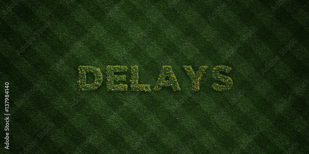 DELAYS - fresh Grass letters with flowers and dandelions - 3D rendered royalty free stock image. Can be used for online banner ads and direct mailers.. DELAYS - fresh Grass letters with flowers and dandelions - 3D rendered royalty free stock image. Can be used for online banner ads and direct mailers..
