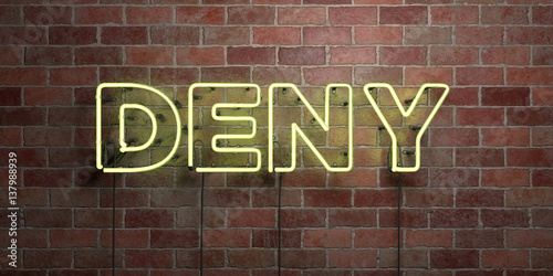 DENY - fluorescent Neon tube Sign on brickwork - Front view - 3D rendered royalty free stock picture. Can be used for online banner ads and direct mailers..