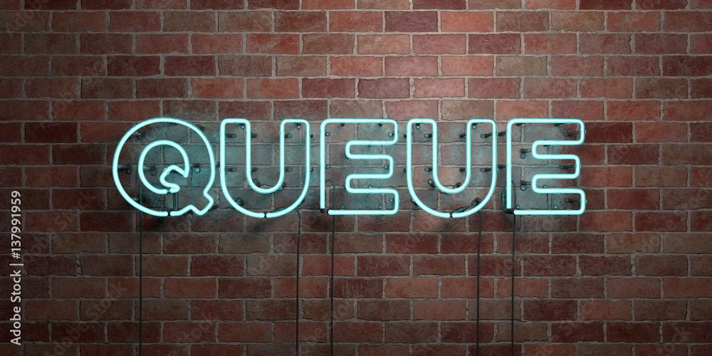 Obraz premium QUEUE - fluorescent Neon tube Sign on brickwork - Front view - 3D rendered royalty free stock picture. Can be used for online banner ads and direct mailers..