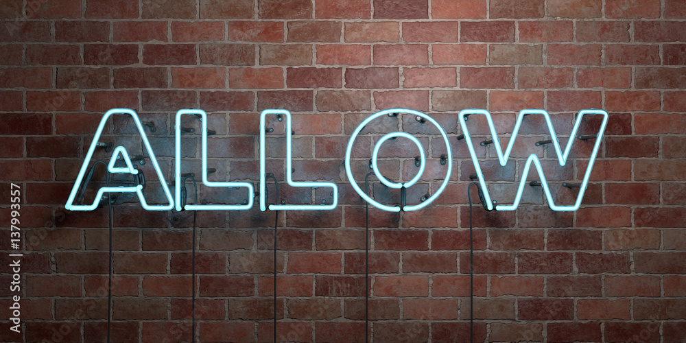 Obraz premium ALLOW - fluorescent Neon tube Sign on brickwork - Front view - 3D rendered royalty free stock picture. Can be used for online banner ads and direct mailers..