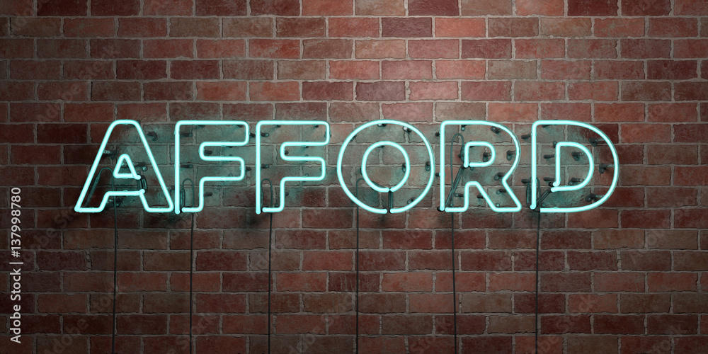 Fototapeta premium AFFORD - fluorescent Neon tube Sign on brickwork - Front view - 3D rendered royalty free stock picture. Can be used for online banner ads and direct mailers..