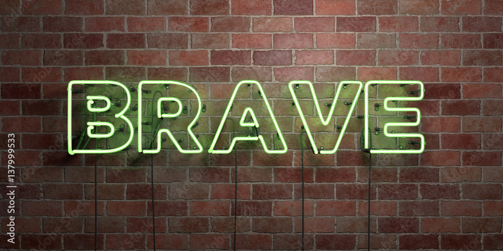 BRAVE - fluorescent Neon tube Sign on brickwork - Front view - 3D rendered royalty free stock picture. Can be used for online banner ads and direct mailers.. BRAVE - fluorescent Neon tube Sign on brickwork - Front view - 3D rendered royalty free stock picture. Can be used for online banner ads and direct mailers..