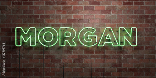 MORGAN - fluorescent Neon tube Sign on brickwork - Front view - 3D rendered royalty free stock picture. Can be used for online banner ads and direct mailers..