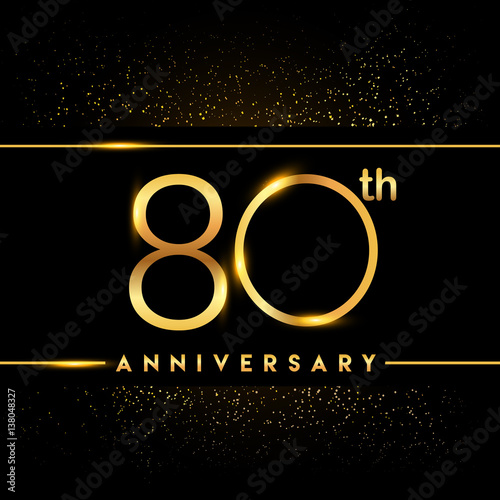 Celebrating of  80 years anniversary, logotype golden colored isolated on black background and confetti, vector design for greeting card and invitation card
