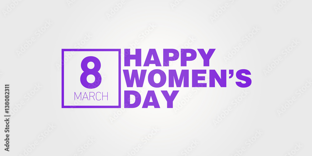 8 march happy women's day minimal typography	