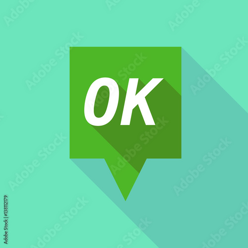 Long shadow tooltip with    the text OK