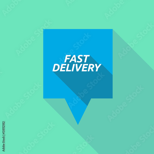 Long shadow tooltip with  the text FAST DELIVERY