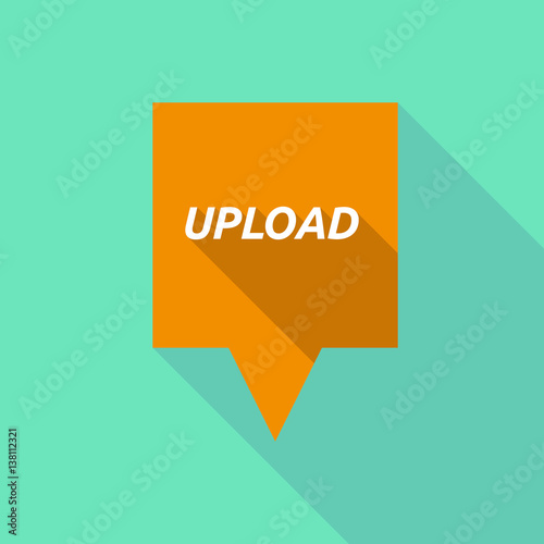 Long shadow tooltip with    the text UPLOAD
