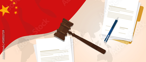 China law constitution legal judgment justice legislation trial concept using flag gavel paper and pen