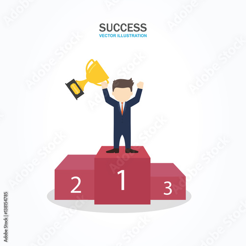 Success businessman character standing in a podium holding up a trophy as he celebrates his victory. Success Concept.