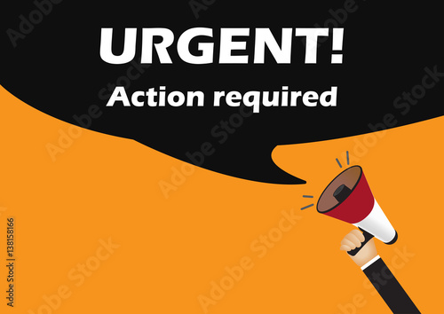 Hand holding megaphone to speech - Urgent , action required
