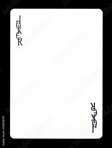 Joker colorless playing card, isolated on black background.