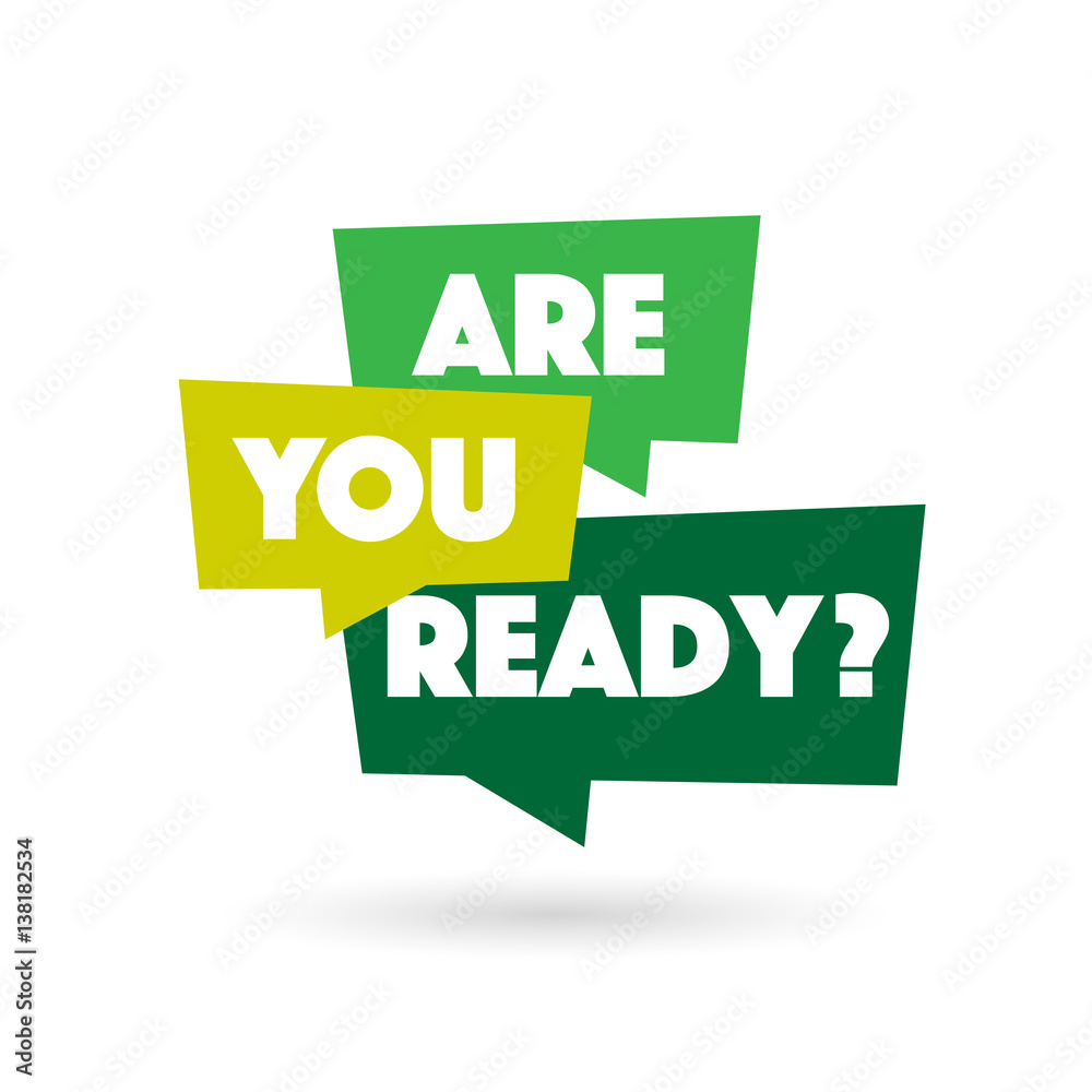 Are you ready ? Stock Vector Adobe Stock