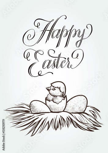 Easter vintage hand drawn illustration with lettering and the newly hatched chick in nest. Vector card design.